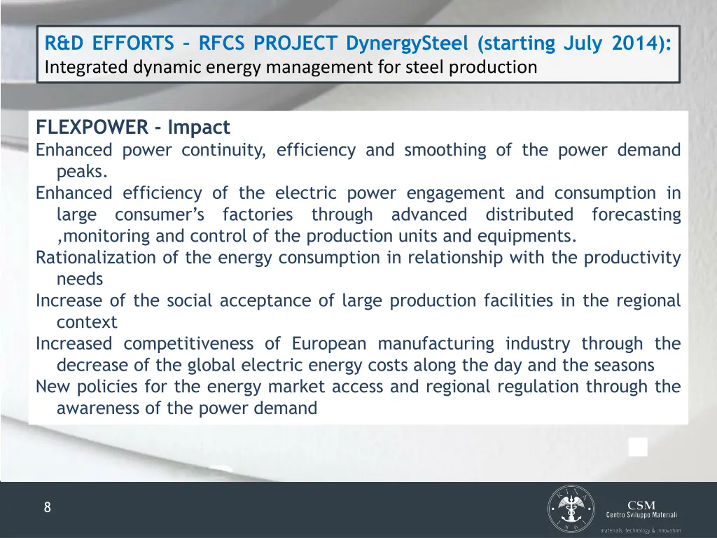 r d efforts rfcs project dynergysteel starting 1