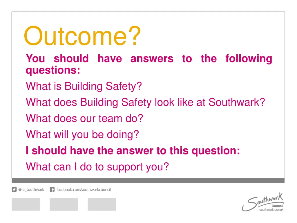 outcome you should have answers to the following