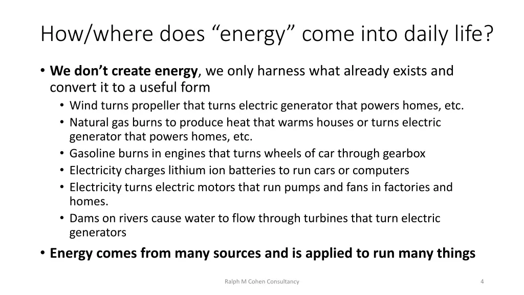 how where does energy come into daily life