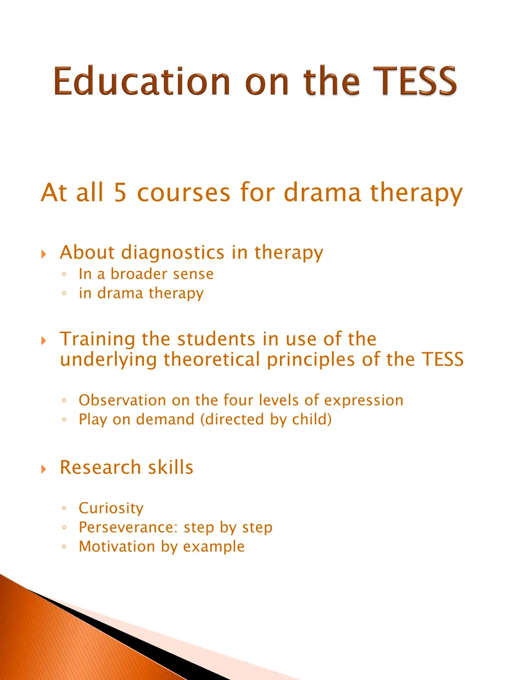 at all 5 courses for drama therapy
