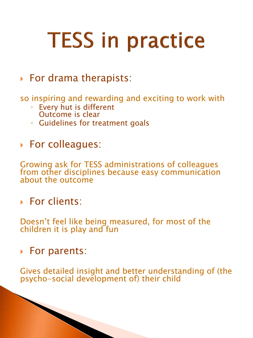 for drama therapists