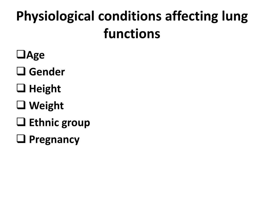 physiological conditions affecting lung functions
