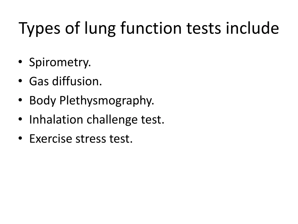 types of lung function tests include