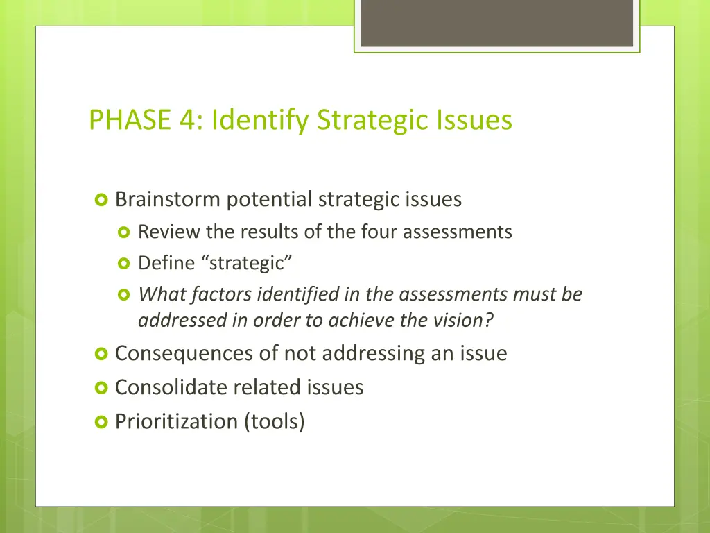phase 4 identify strategic issues