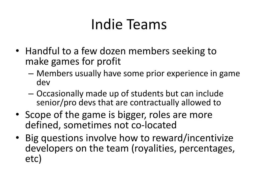 indie teams