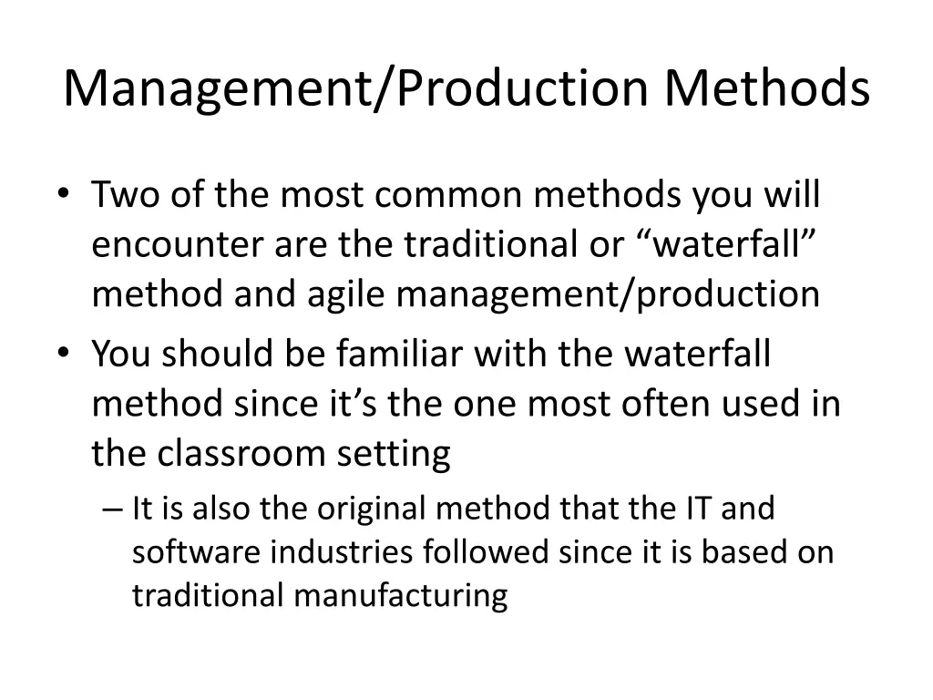 management production methods