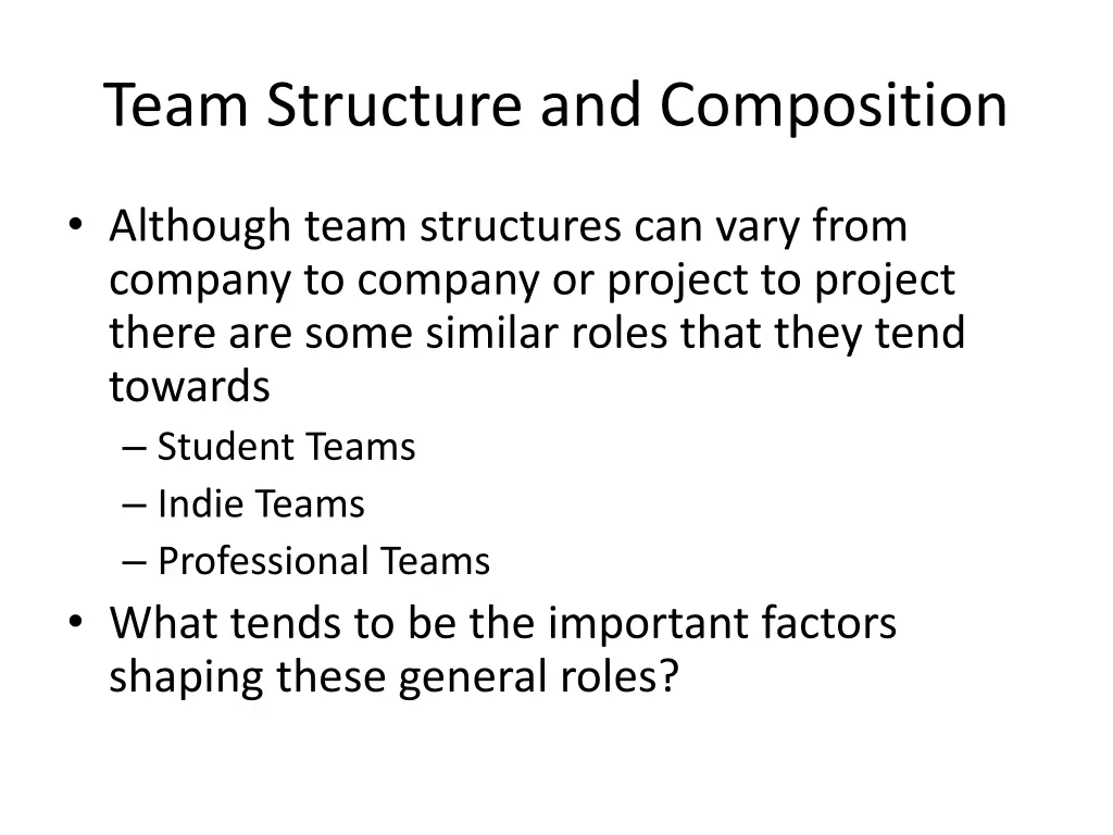 team structure and composition
