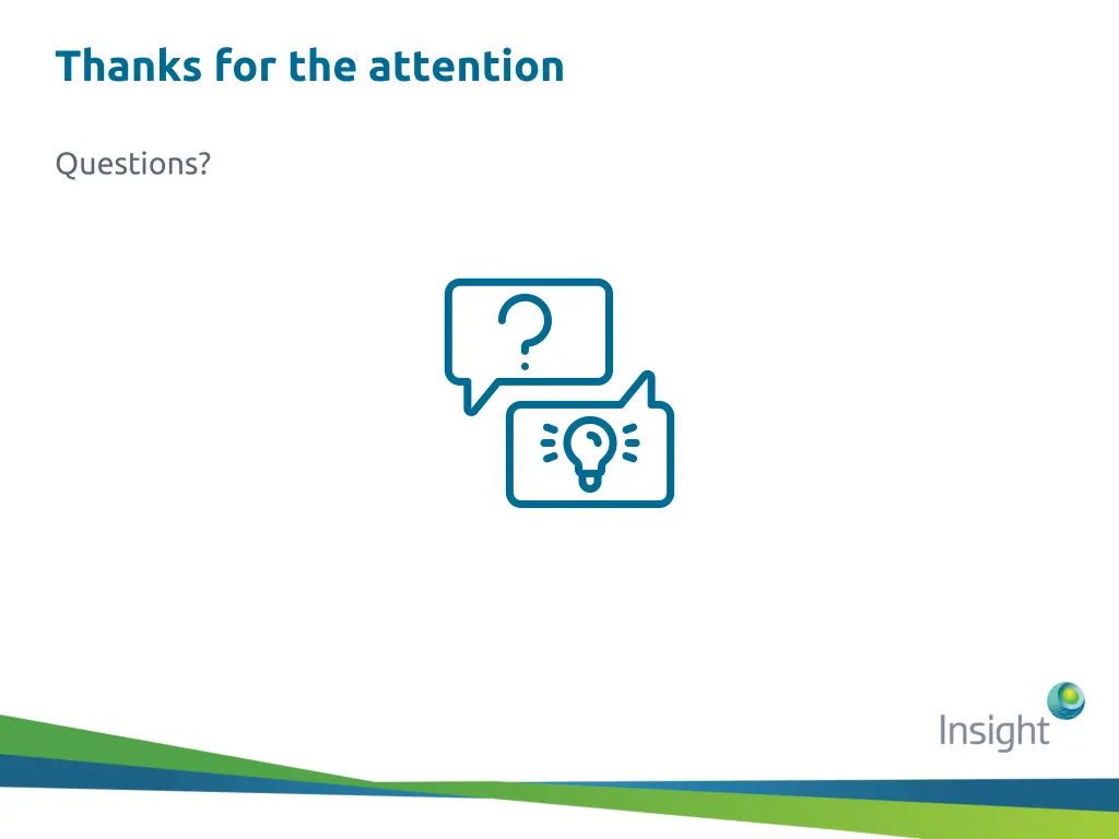 thanks for the attention