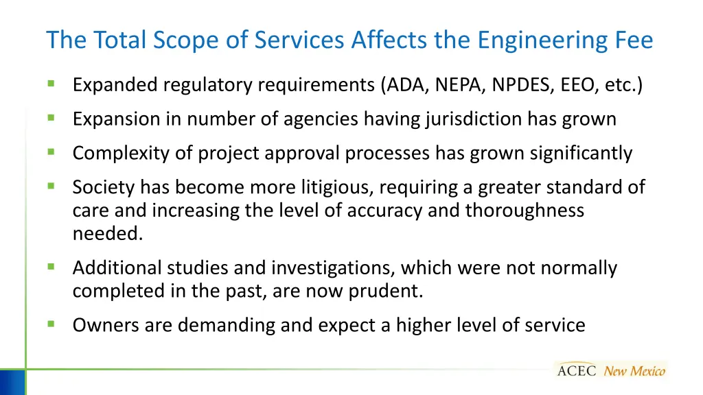 the total scope of services affects