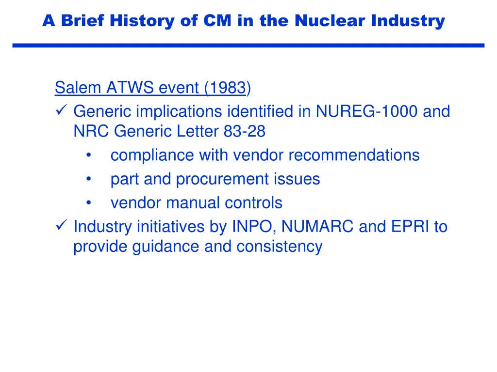 a brief history of cm in the nuclear industry 4