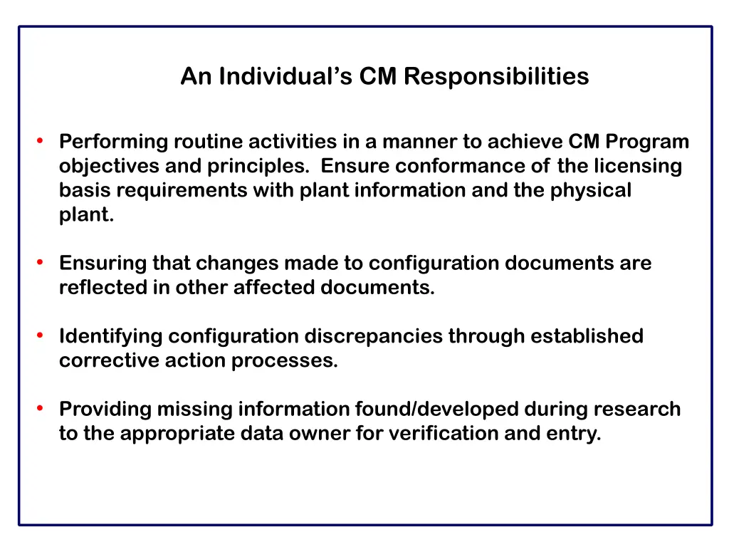 an individual s cm responsibilities