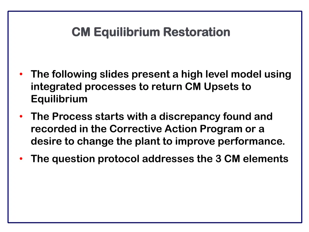 cm equilibrium restoration cm equilibrium