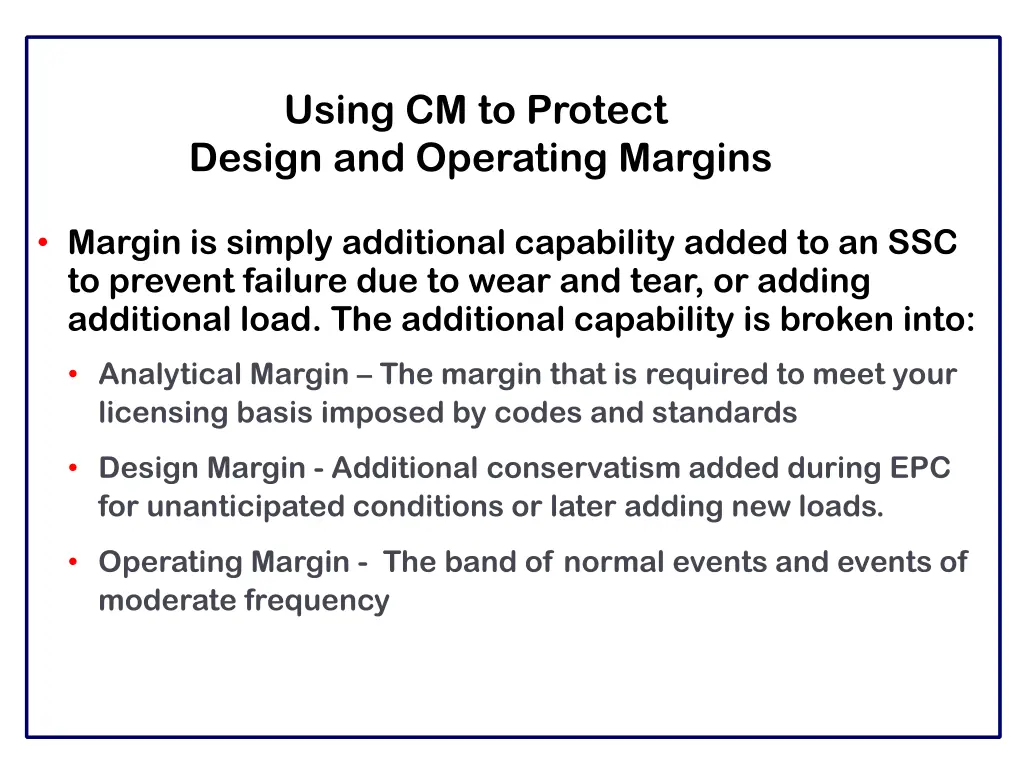 using cm to protect design and operating margins