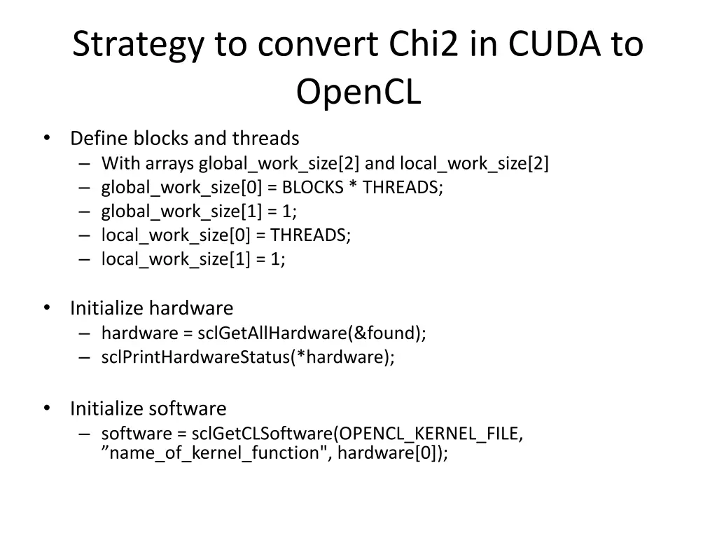 strategy to convert chi2 in cuda to opencl