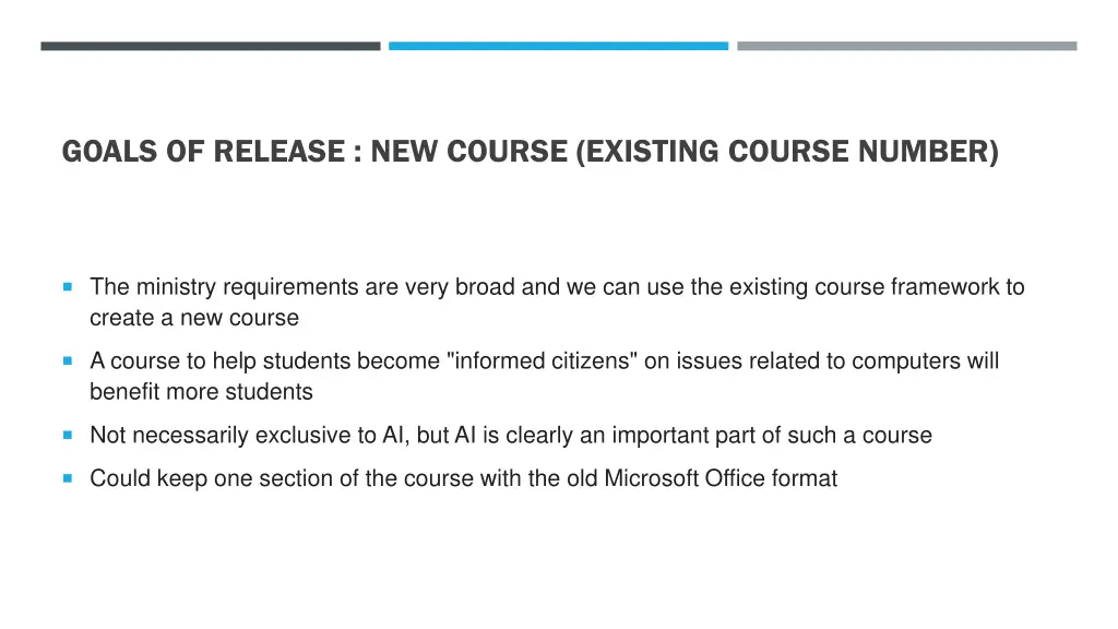 goals of release new course existing course number