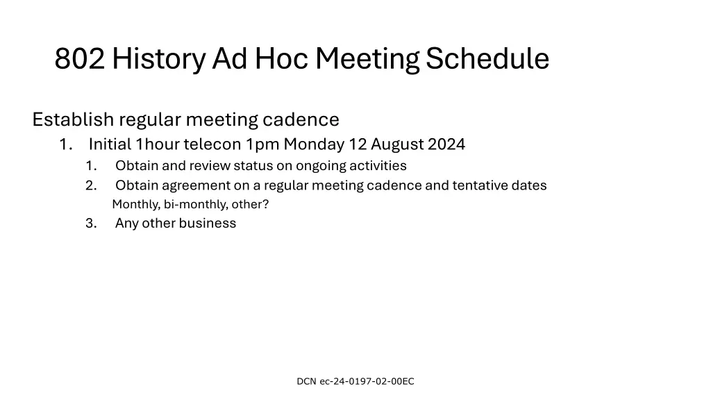 802 history ad hoc meeting schedule