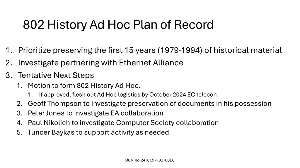 802 history ad hoc plan of record
