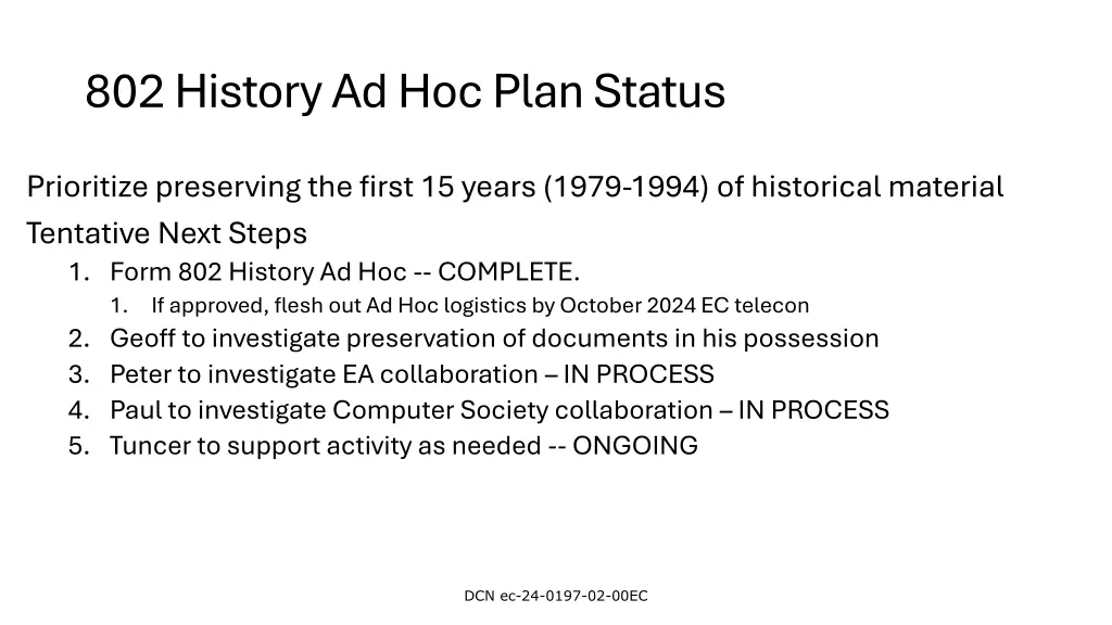 802 history ad hoc plan status