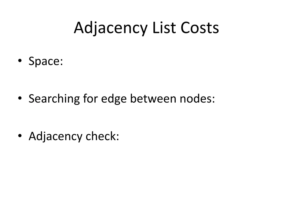 adjacency list costs