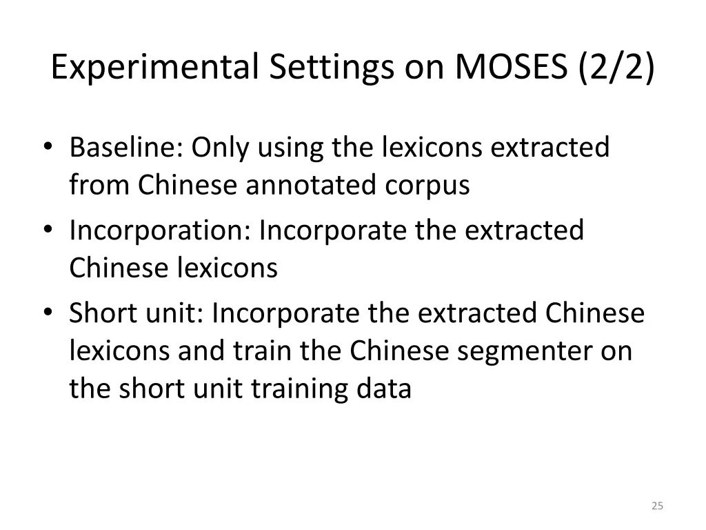 experimental settings on moses 2 2