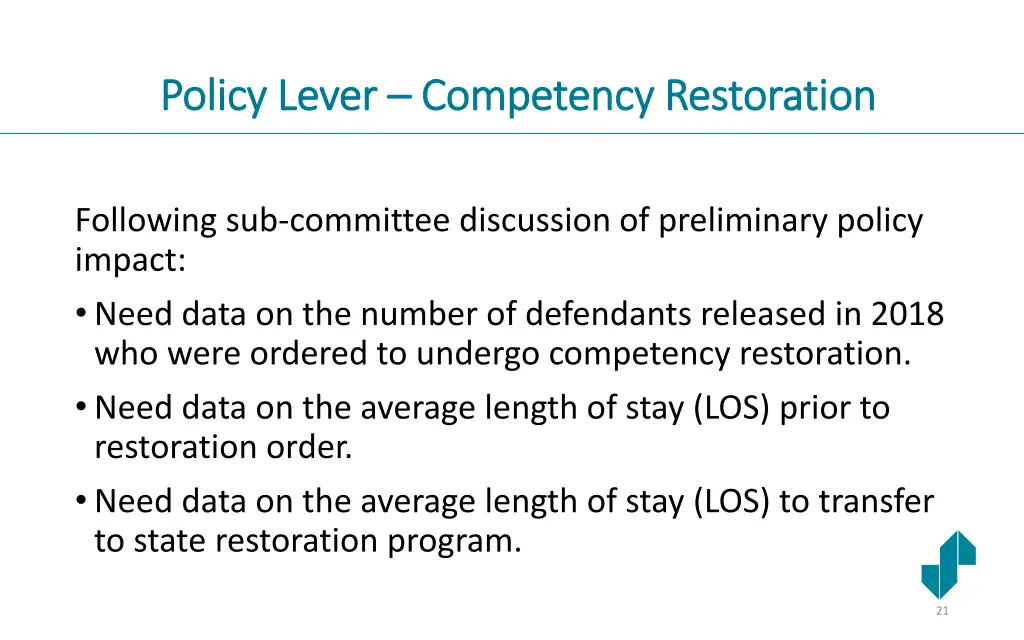 policy lever policy lever competency restoration