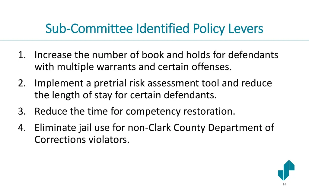 sub sub committee identified policy levers