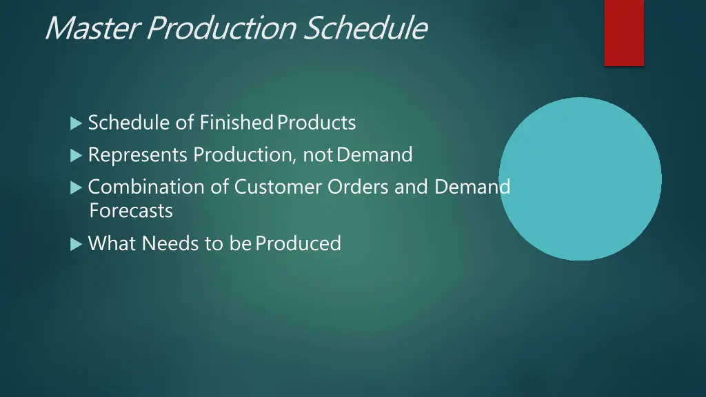 master production schedule