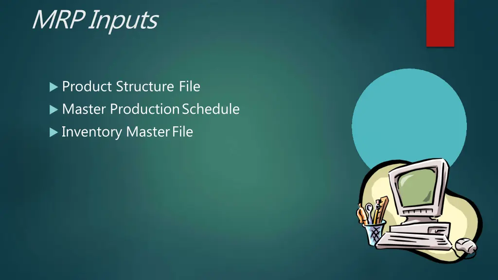 mrp inputs