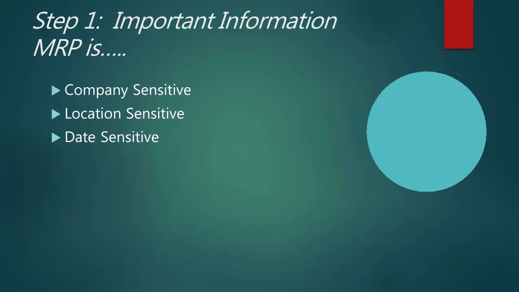 step 1 important information mrp is company