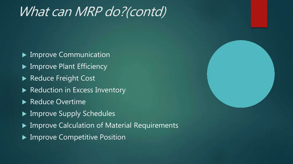 what can mrp do contd