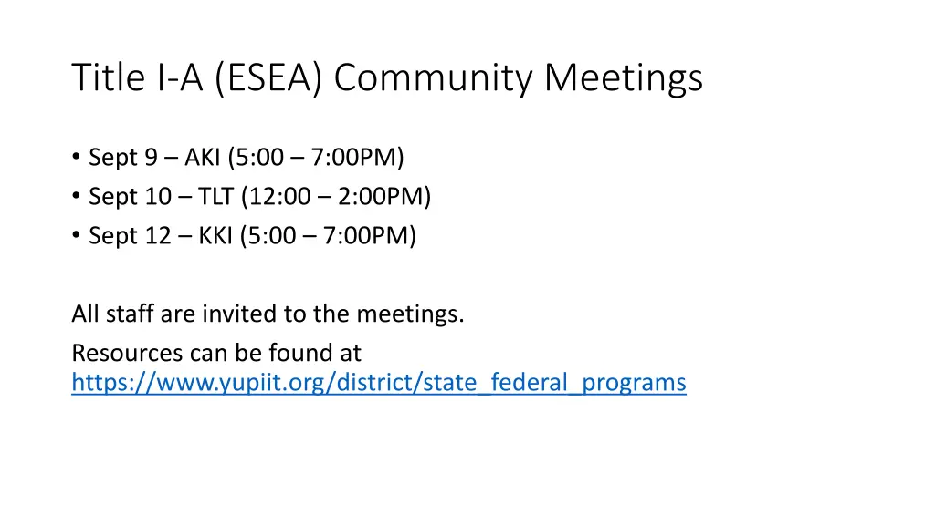 title i a esea community meetings