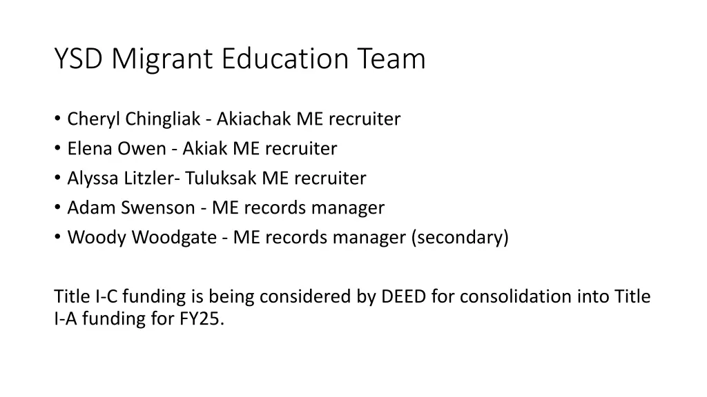 ysd migrant education team