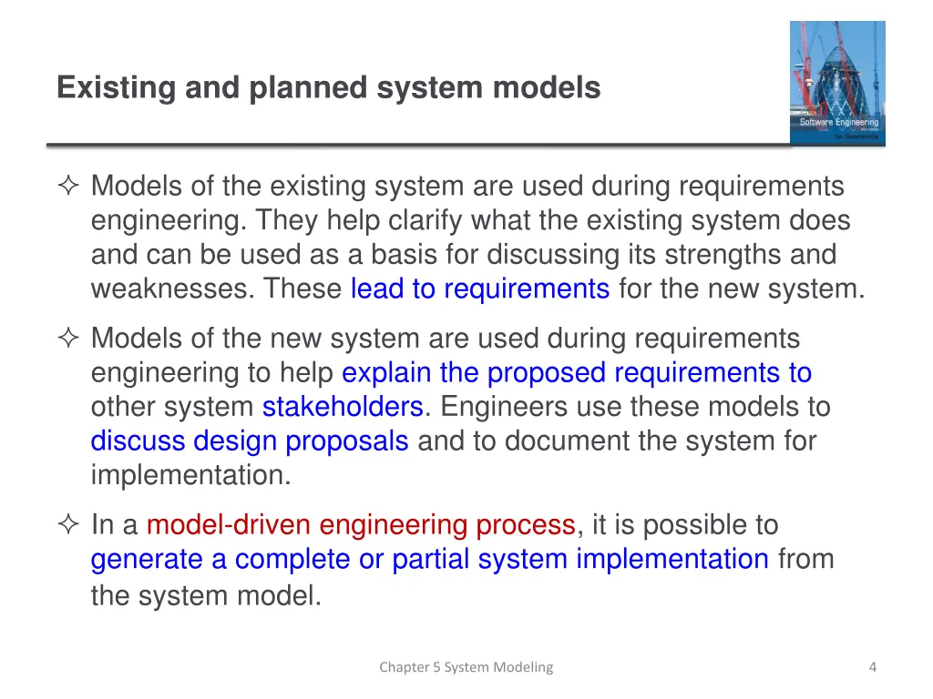 existing and planned system models