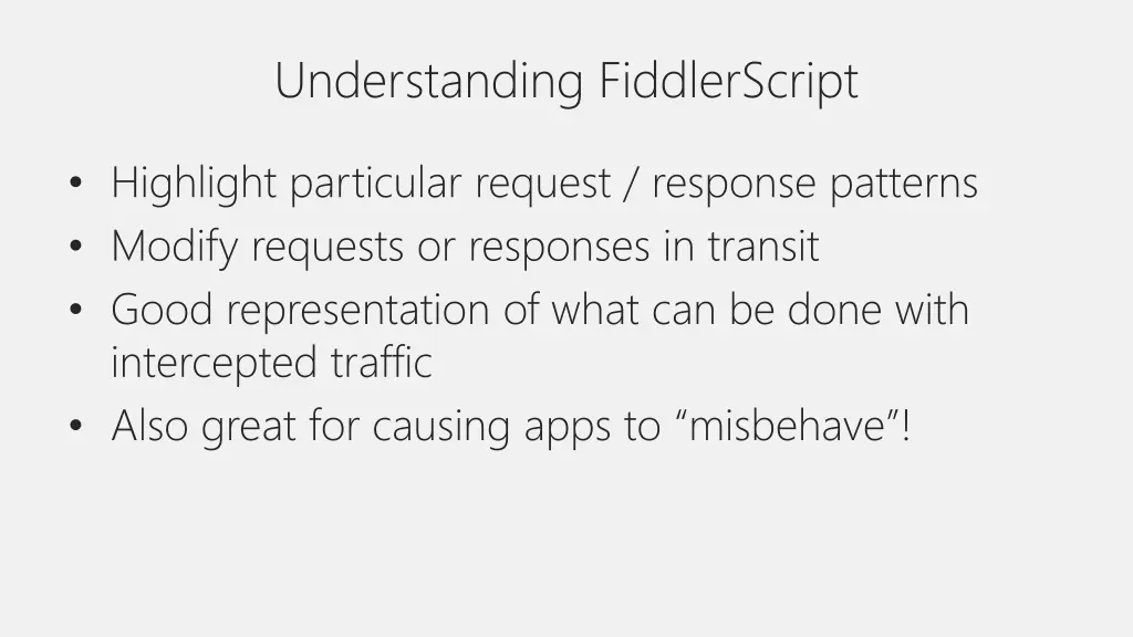 understanding fiddlerscript