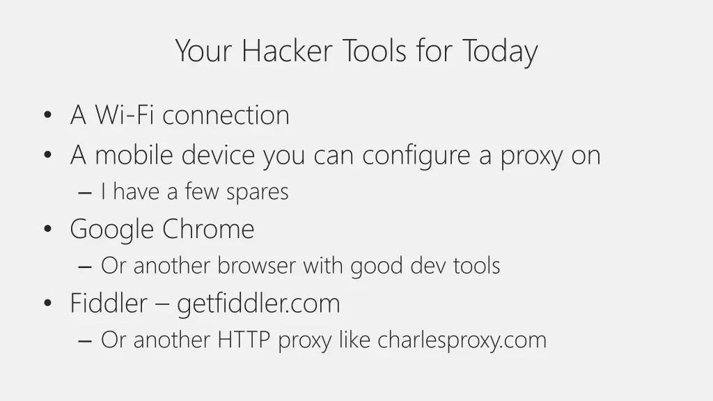 your hacker tools for today