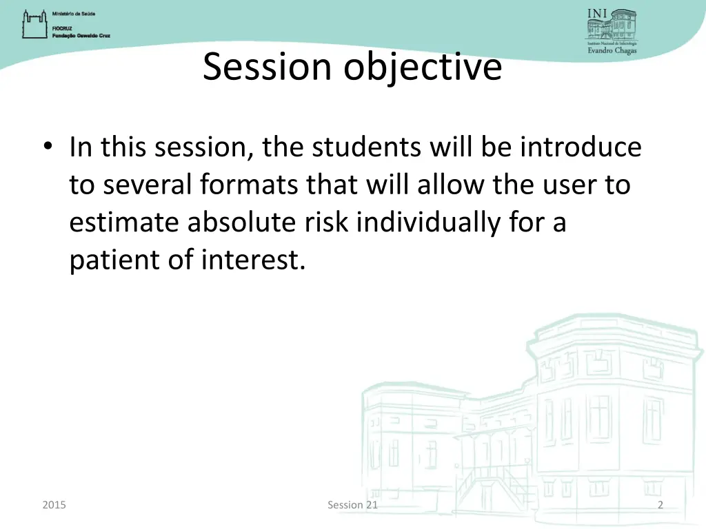 session objective