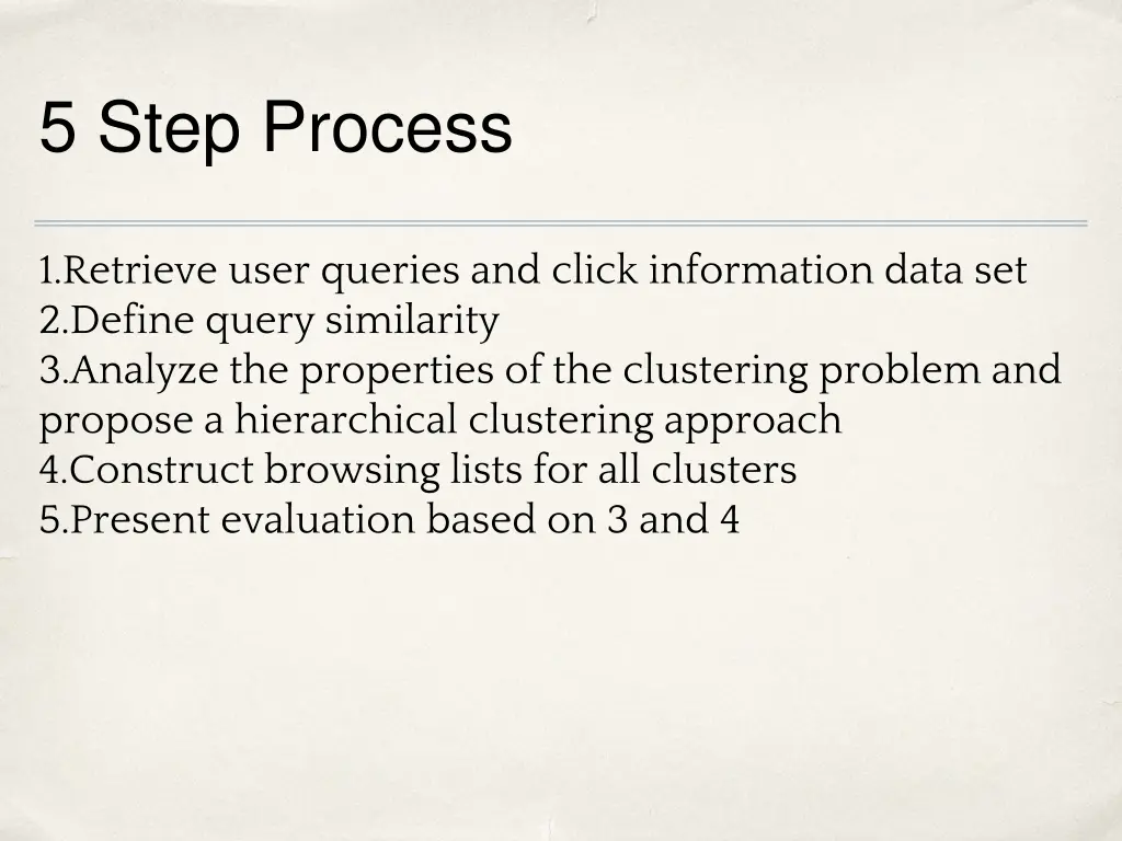 5 step process