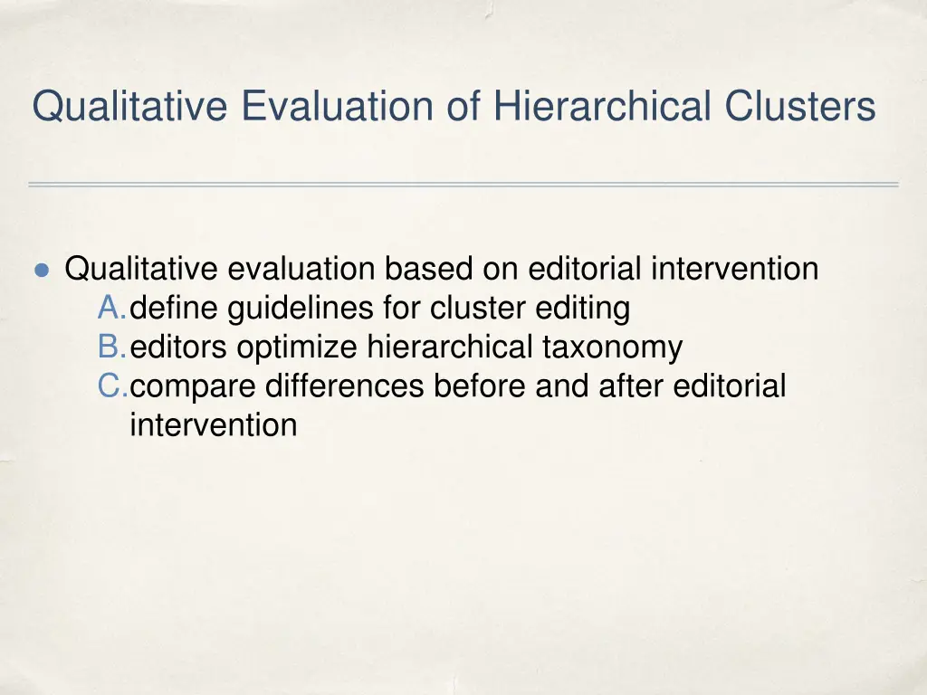 qualitative evaluation of hierarchical clusters
