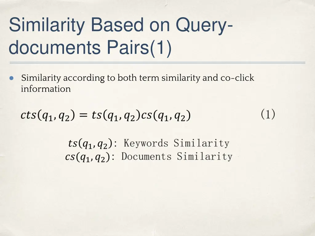 similarity based on query documents pairs 1