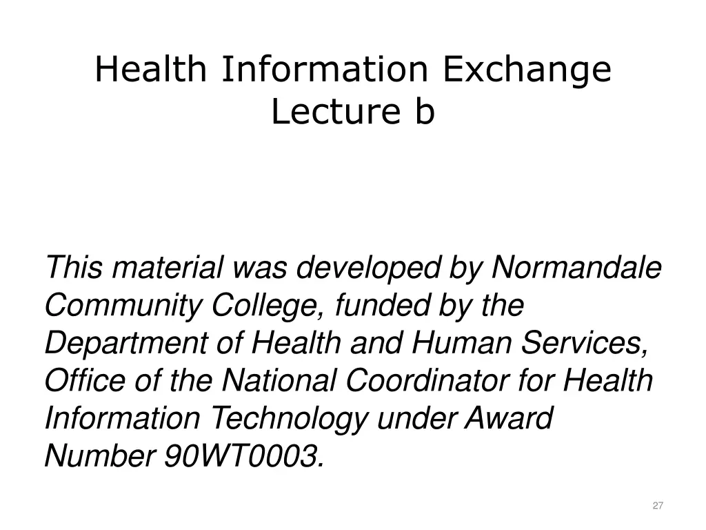 health information exchange lecture b