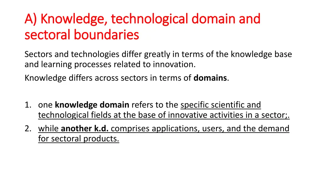 a knowledge a knowledge technological sectoral
