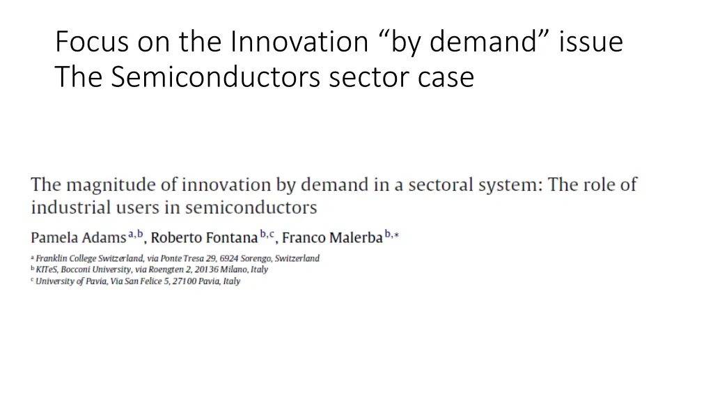 focus on the innovation by demand issue