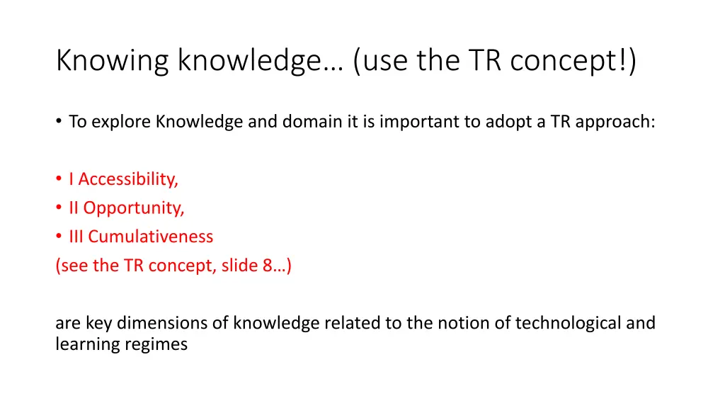 knowing knowledge use the tr concept