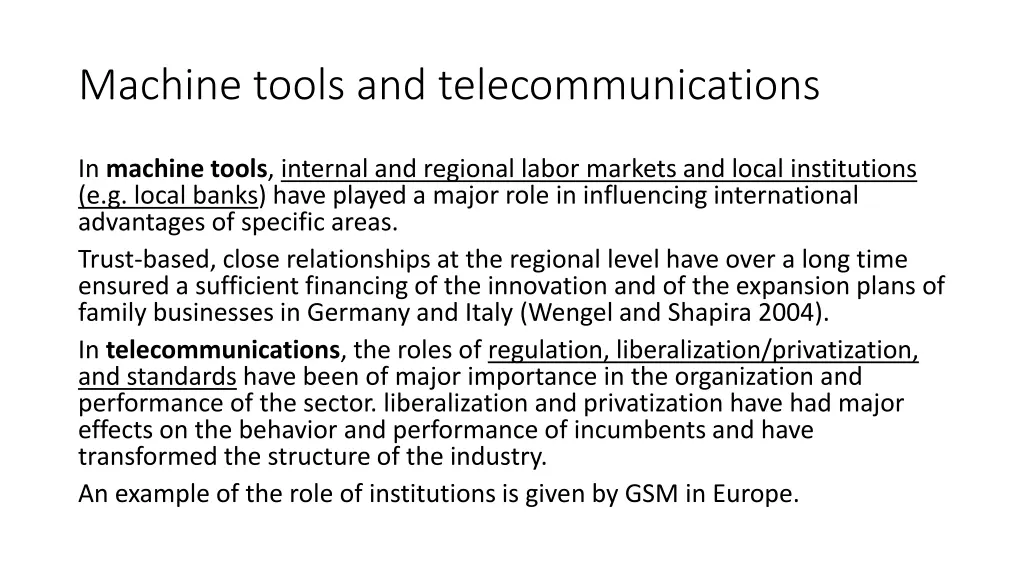 machine tools and telecommunications