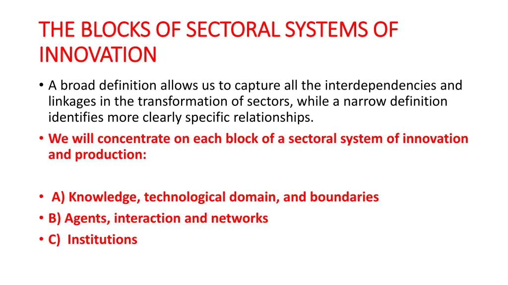 the blocks of sectoral systems of the blocks