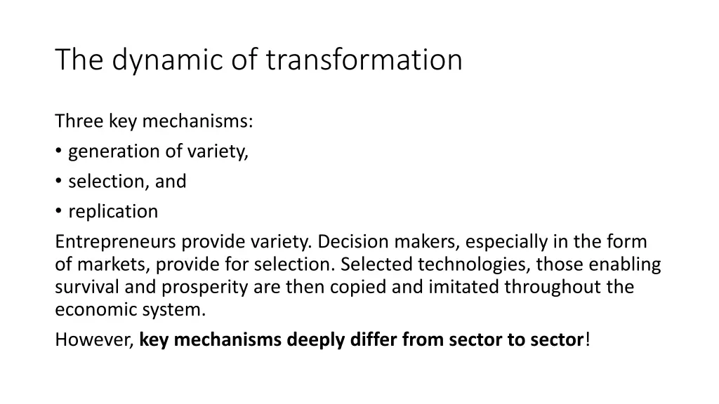 the dynamic of transformation 1