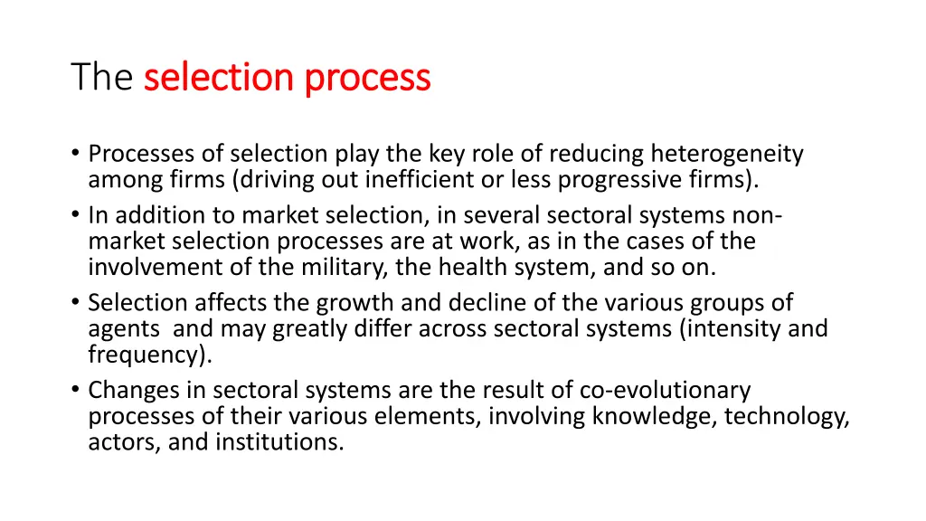 the selection selection process