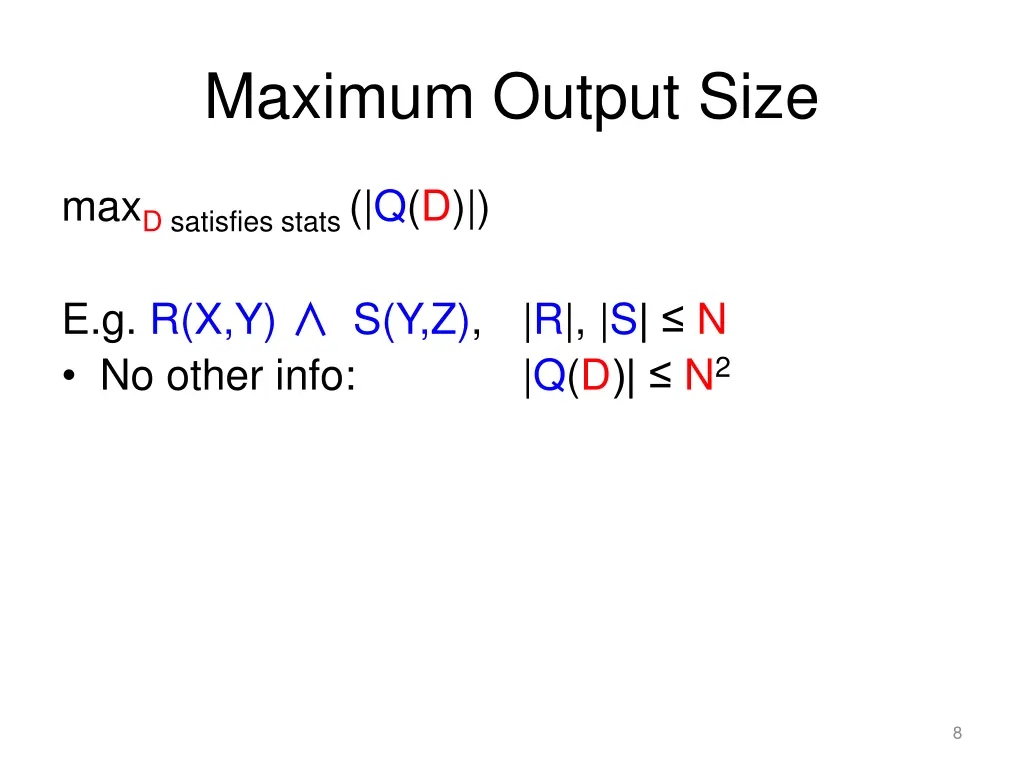 maximum output size 1