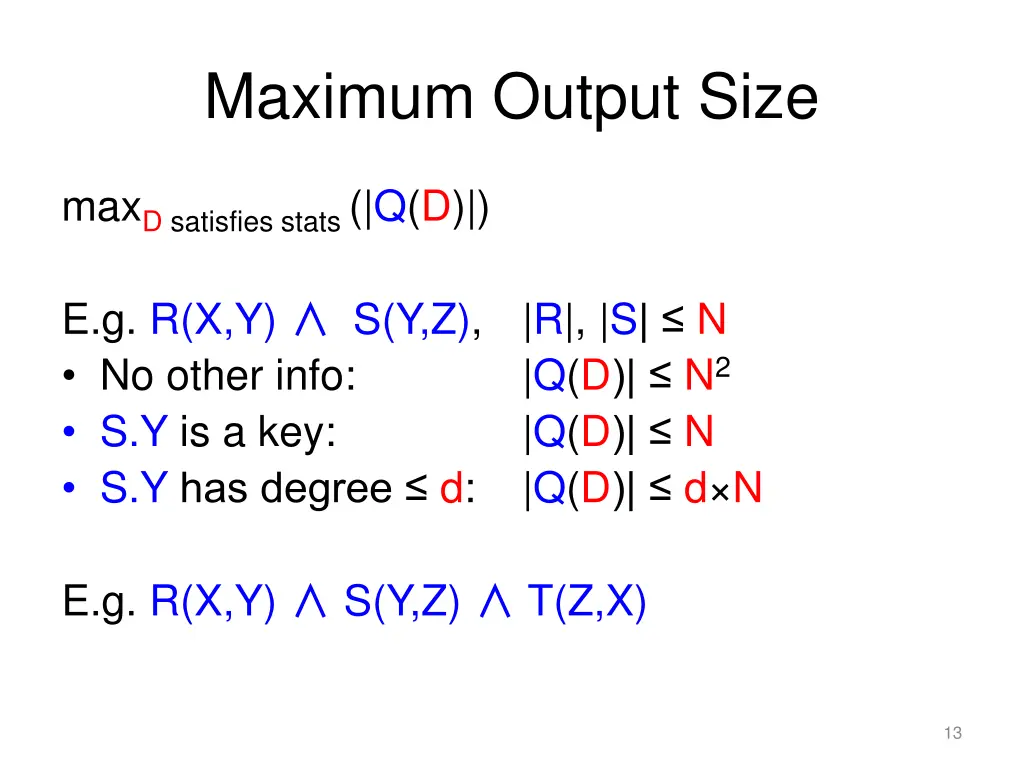 maximum output size 6