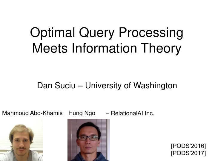 optimal query processing meets information theory